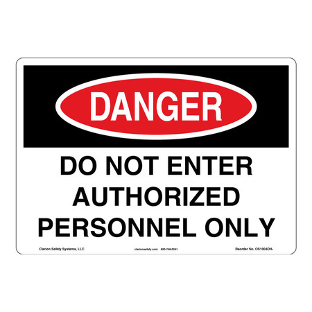 Clarion Safety Systems OSHA Compliant Danger/Do Not Enter Safety Signs Indoor/Outdoor Aluminum (BE) 14" X 10" OS1004DH-BESW2